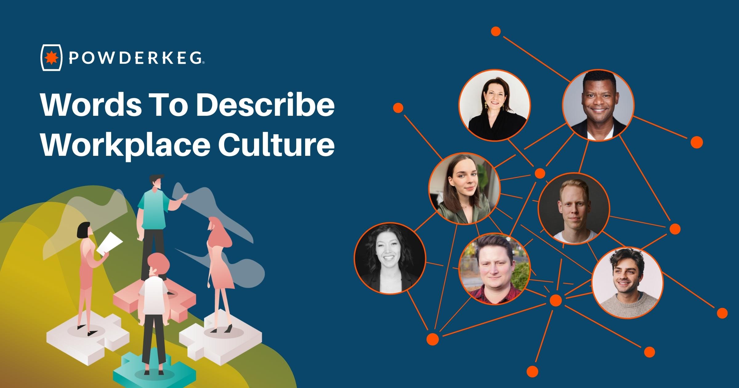 3 Words To Describe Culture At Workplace