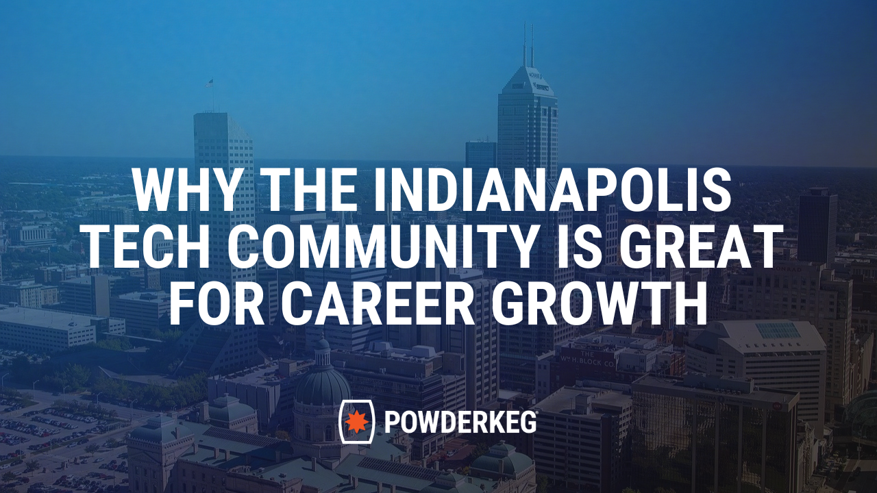 Why the Indianapolis Tech Community is Great for Career Growth