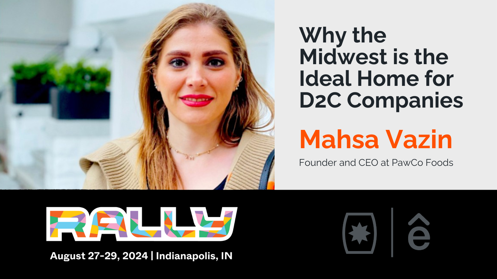 Rallycast: Why the Midwest is the Ideal Home for D2C Companies with Mahsa Vazin