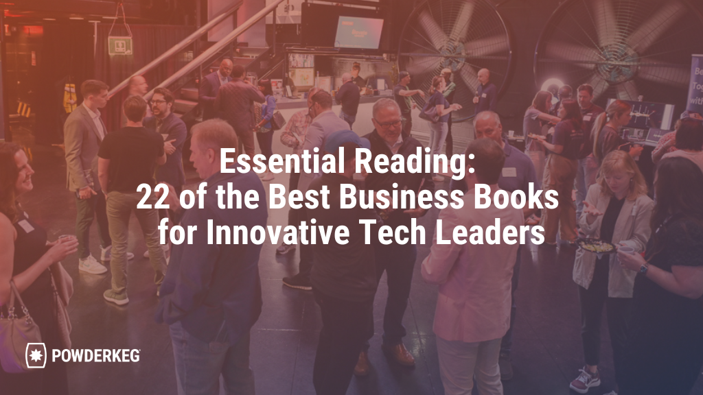 The 22 Best Business Books for Tech Entrepreneurs and Leaders